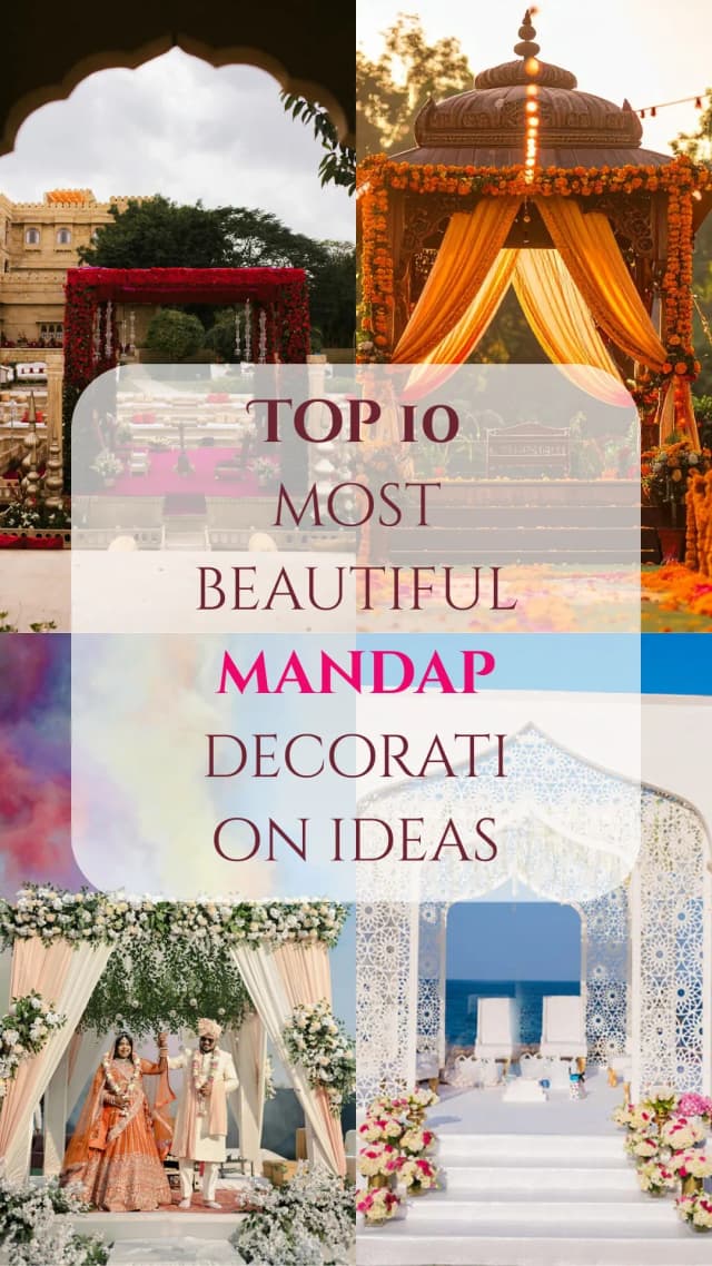 Top 10 Most Beautiful Mandap Decorati On Ideas.