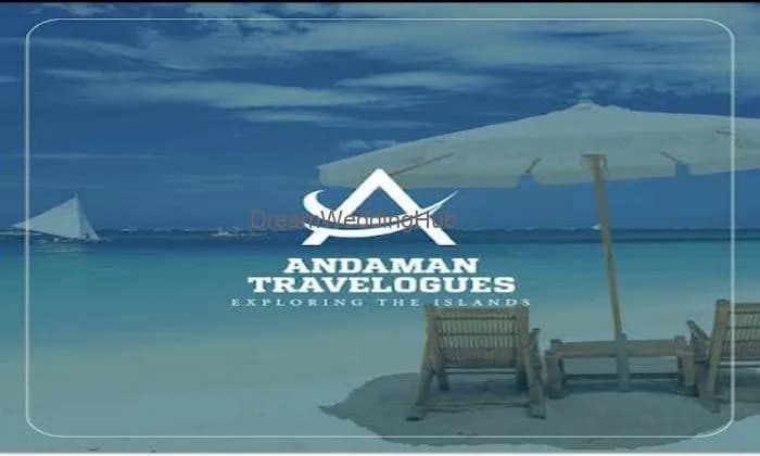 ANDAMAN TRAVELOGUES