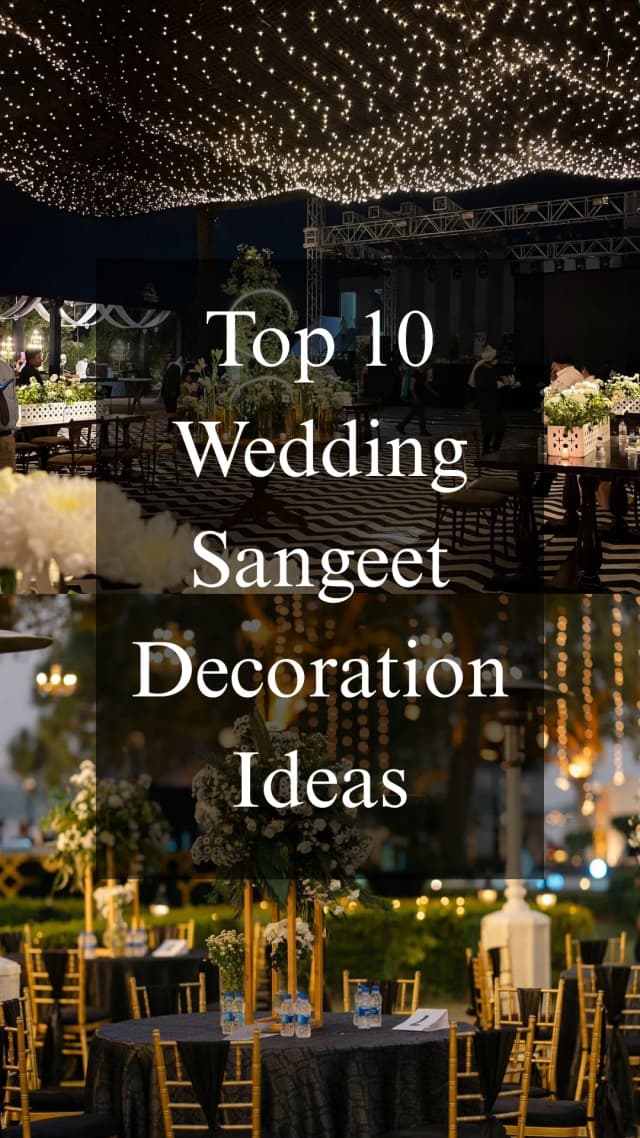 Top 10 Wedding Sangeet Decoration Ideas.