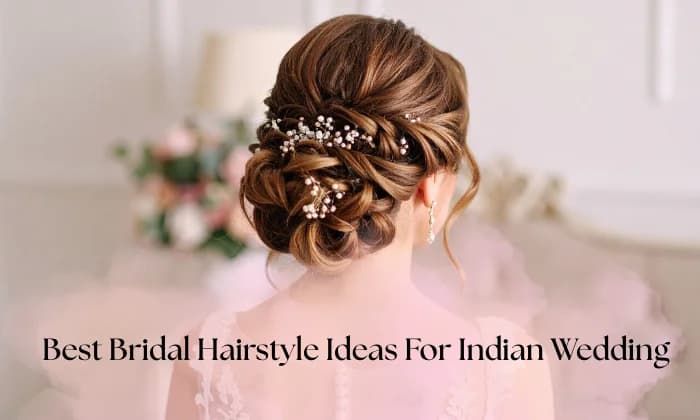 Best Bridal Hairstyle Ideas for Indian Wedding Best Bridal Hairstyle Ideas for Indian Wedding