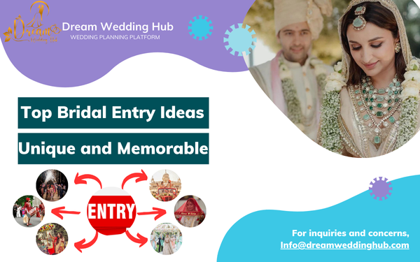Top Bridal Entry Ideas: Unique and Memorable Ways for Indian Brides